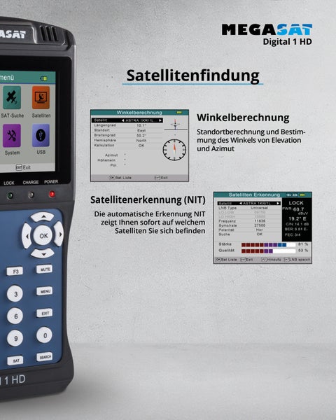Megasat Digital 1 HD Satellitenfinder mit Displayanzeigen für Winkelberechnung und Satellitenerkennung zur präzisen Ausrichtung von Satelliten.