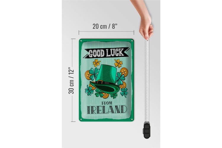 Blechschild Spruch Good Luck From Ireland 20x30cm