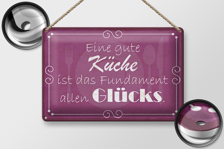 Blechschild Spruch 30x20cm gute Küche Fundament allen Glück