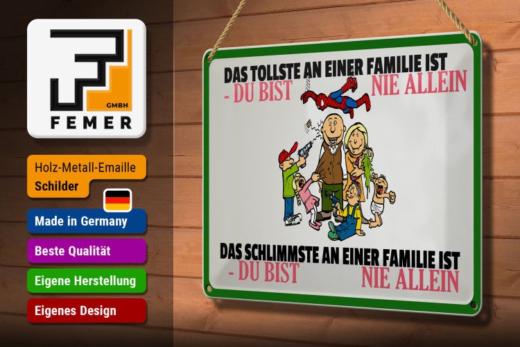 Blechschild Spruch 30x20cm Familie du bist nie allein