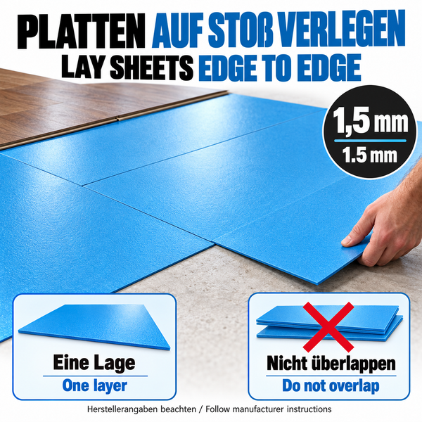 Verlegeanleitung für Trittschalldämmplatten mit 1,5 Millimeter Stärke auf Stoß verlegt, ohne Überlappung.