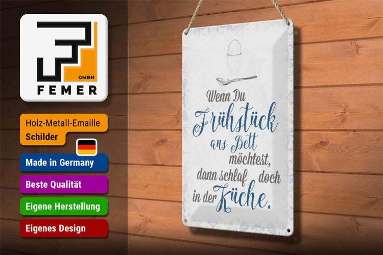 Blechschild Spruch 20x30cm wenn du Frühstück ans Bett