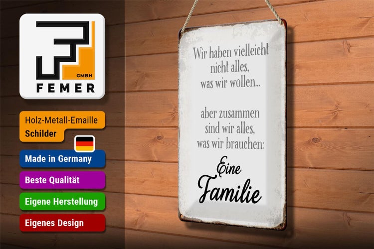Blechschild Spruch 20x30cm eine Familie zusammen wir alles