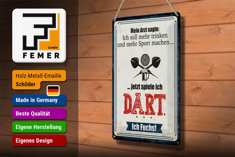 Blechschild Spruch 20x30cm Arzt sagt mehr trinken und Sport jetzt spiel ich Dart