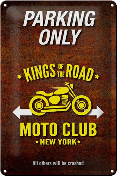 Blechschild Spruch 20x30cm parking only moto club new york