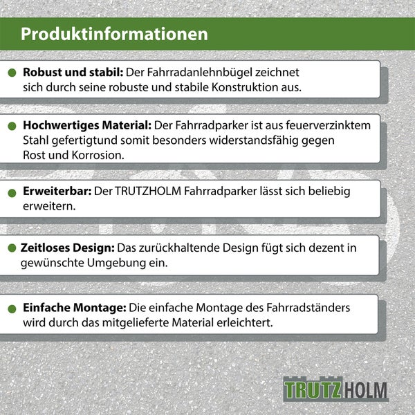 Produktinformationen zum TRUTZHOLM Fahrradparker: robust, aus verzinktem Stahl, erweiterbar, zeitloses Design, einfache Montage. TRUTZHOLM Logo.