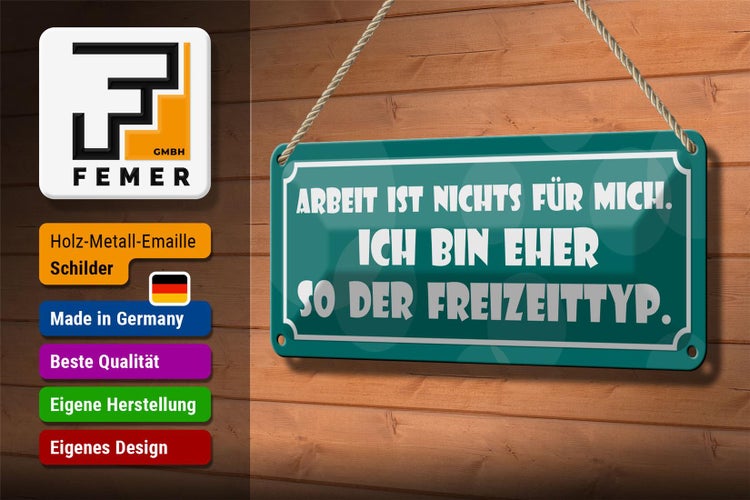 Blechschild Spruch 27x10cm Arbeit ist nichts für mich Dekoration