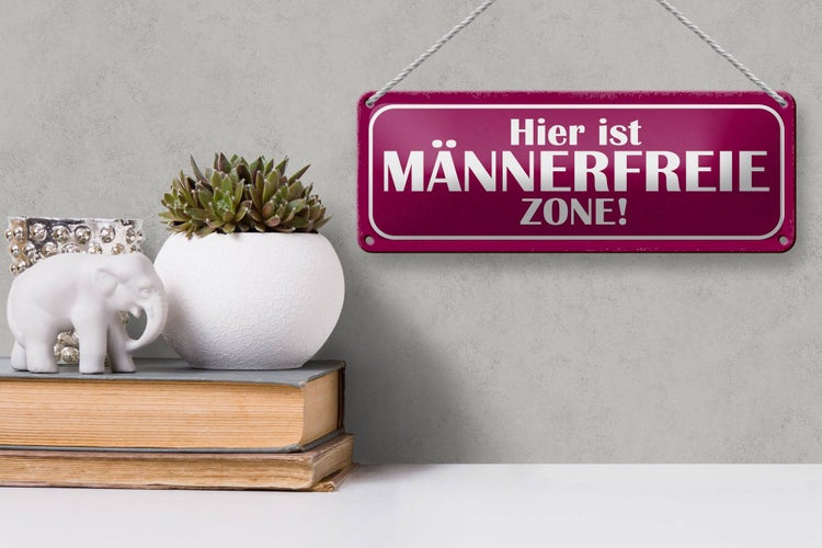 Blechschild Spruch 27x10cm hier ist männerfreie Zone Dekoration