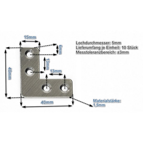 Winkelverbinder aus Metall mit den Maßen 40 mal 40 Millimeter, Lochdurchmesser 5 Millimeter, Materialstärke 1,5 Millimeter, 10 Stück pro Einheit.