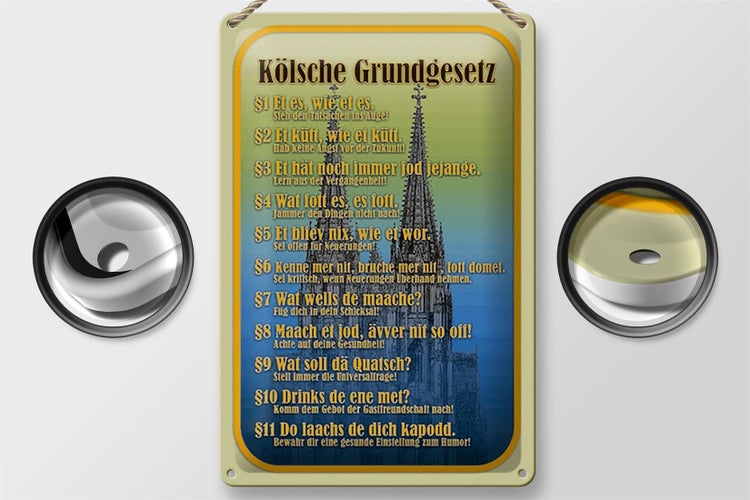 Blechschild Spruch 20x30cm Kölsche Grundgesetz wat fott es