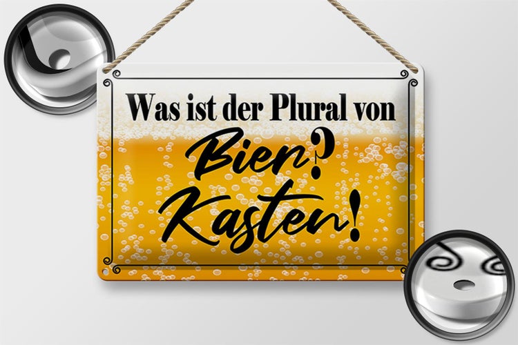 Blechschild Spruch 30x20cm was ist Plural von Bier