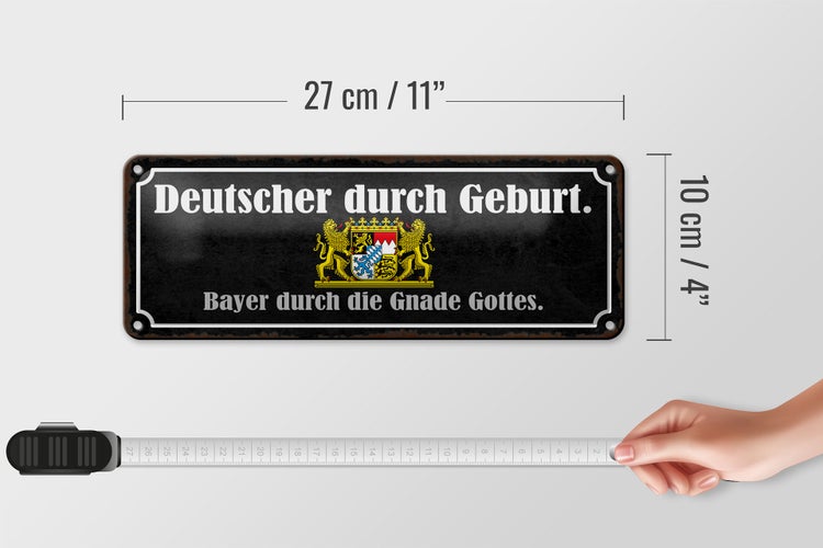 Blechschild Spruch 27x10cm Deutscher durch Geburt Bayer Dekoration