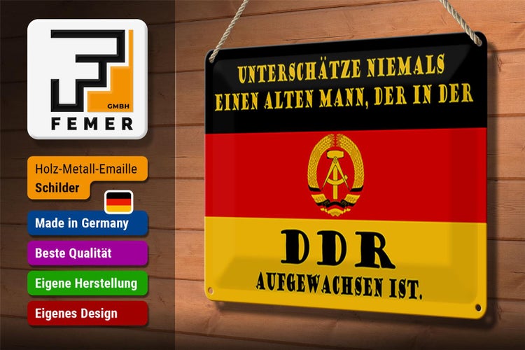 Blechschild Spruch 30x20cm alter Mann DDR aufgewachsen