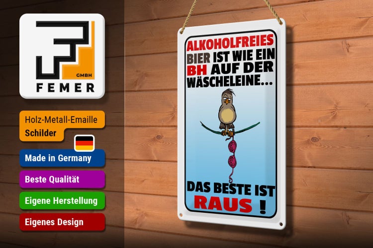Blechschild Spruch 20x30cm alkoholfreies Bier wie ein BH