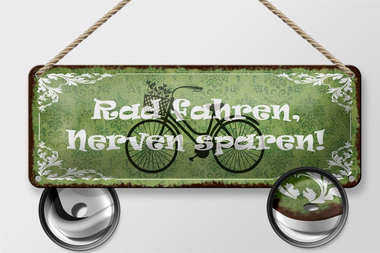Blechschild Spruch 27x10cm Radfahren Nerven sparen Dekoration
