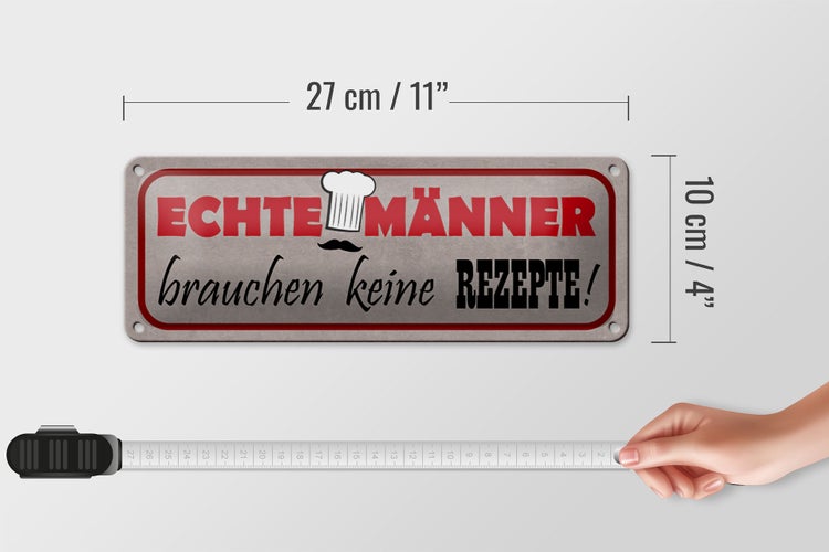 Blechschild Spruch 27x10cm Männer brauchen keine Rezepte Dekoration