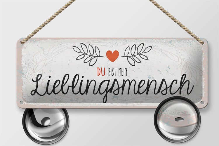 Blechschild Spruch Du mein Lieblingsmensch Herz 27x10cm Dekoration
