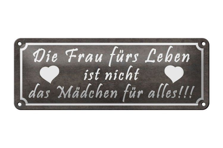 Blechschild Spruch 27x10cm Frau ist nicht Mädchen für alles Dekoration