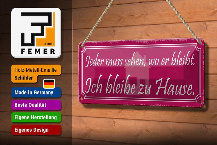 Blechschild Spruch 27x10cm ich bleibe zu Hause Dekoration