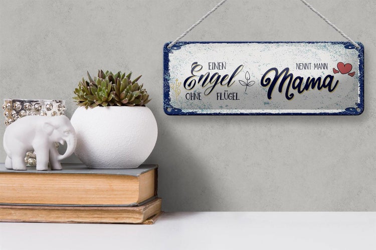 Blechschild Spruch Engel ohne Flügel nennt man Mama 27x10cm