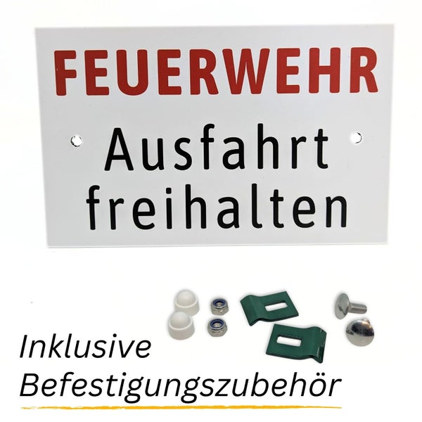Feuerwehr Schild mit der Aufschrift Ausfahrt freihalten inklusive Befestigungszubehör