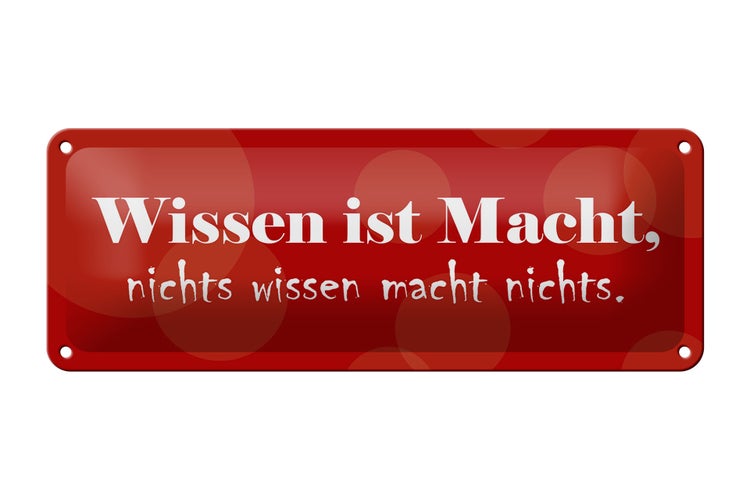 Blechschild Spruch 27x10cm Wissen ist Macht Dekoration