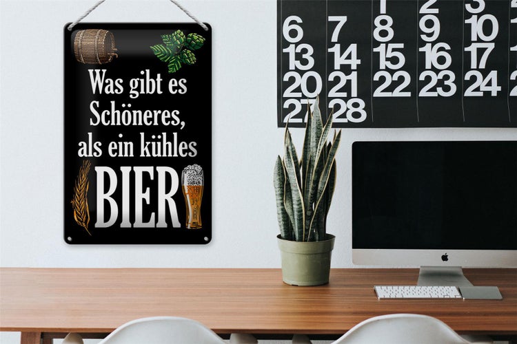Blechschild Spruch 20x30cm was schöneres als kühles Bier