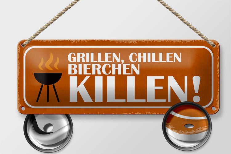 Blechschild Spruch 27x10cm grillen chillen Bierchen killen Dekoration