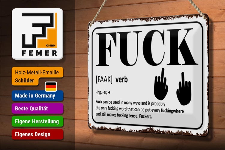 Blechschild Spruch 30x20cm FUCK Verb can be used in many