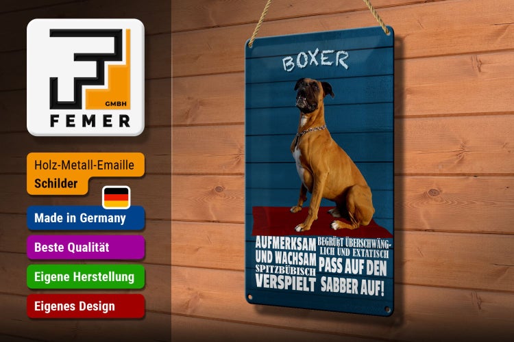 Blechschild Spruch 20x30cm Boxer Hund aufmerksam wachsam