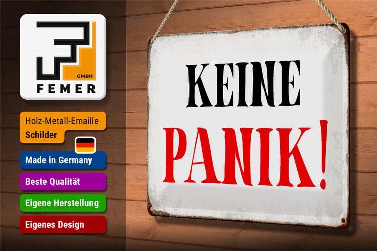 Blechschild Spruch 30x20cm keine Panik Retro Schild