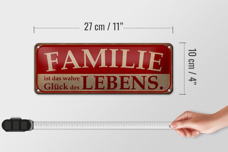 Blechschild Spruch 27x10cm Familie wahres Glück des Lebens Dekoration