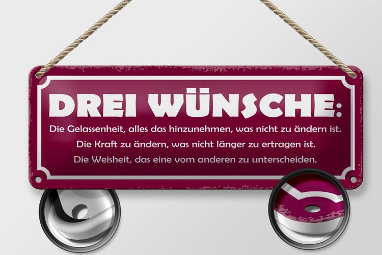 Blechschild Spruch 27x10cm Drei Wünsche Gelassenheit Kraft Dekoration