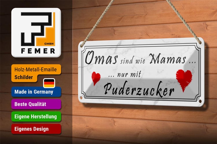 Blechschild Spruch 27x10cm Omas sind Mamas mit Puderzucker Dekoration