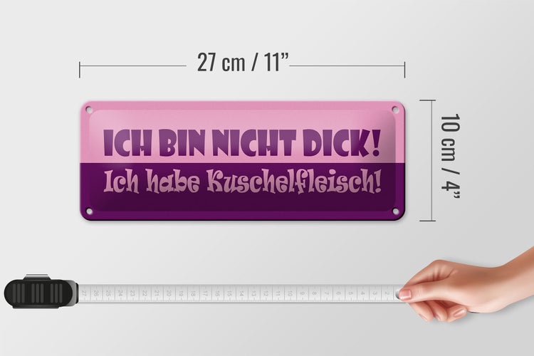 Blechschild Spruch 27x10cm Ich habe Kuschelfleisch Dekoration