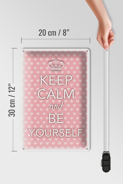 Blechschild Spruch 20x30cm Keep Calm and be yourself