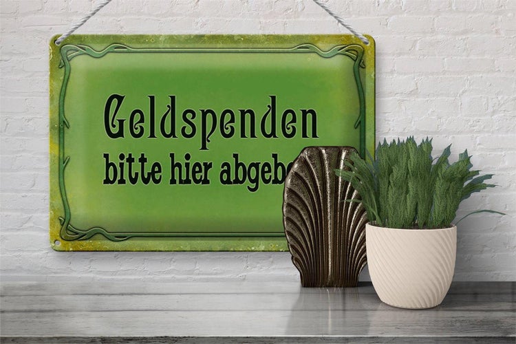 Blechschild Spruch 30x20cm Geldspenden bitte hier abgeben