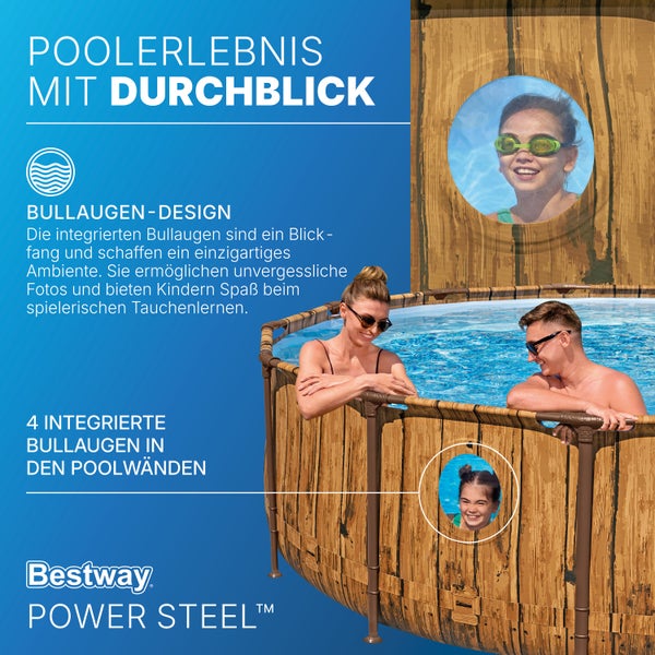 Bestway Power Steel Aufstellpool in Holzoptik mit vier integrierten Bullaugen in der Wand, Personen im Wasser und Bestway Logo.
