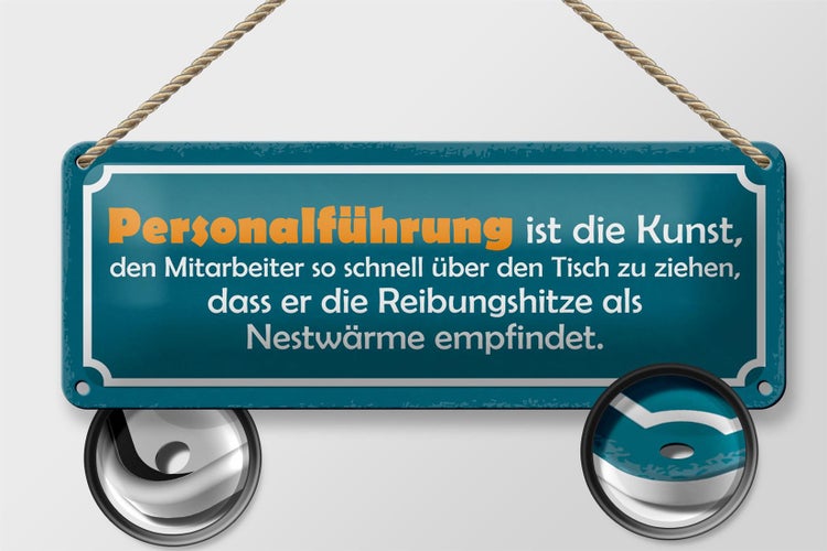 Blechschild Spruch 27x10cm Personalführung ist die Kunst Dekoration