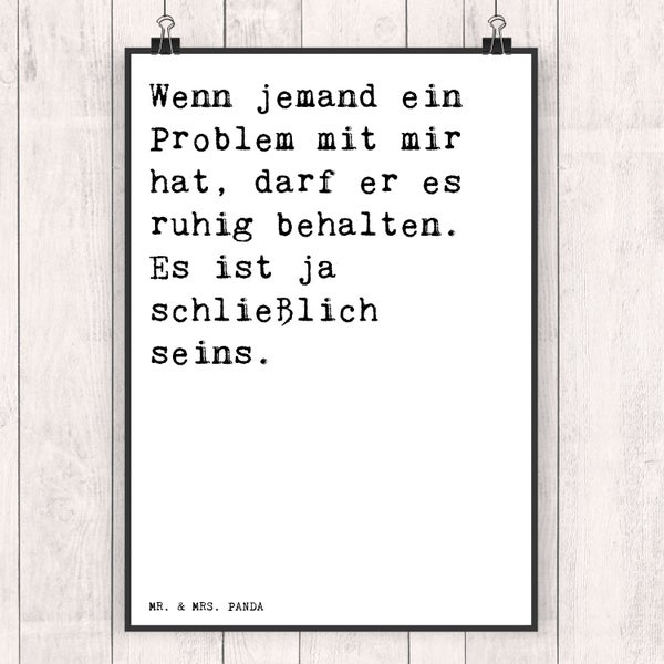 Mr. & Mrs. Panda DIN A4 Poster Wenn jemand ein Problem... - Weiß