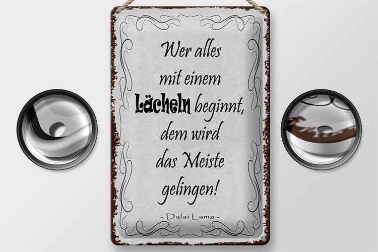 Blechschild Spruch 20x30cm wer alles mit Lächeln beginnt