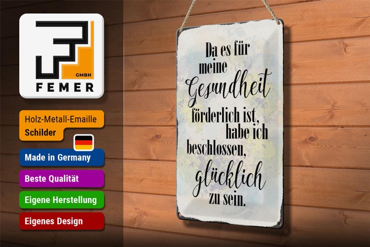 Blechschild Spruch 20x30cm Gesundheit glücklich sein