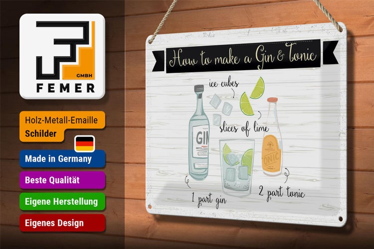 Blechschild Spruch How to make a Gin & Tonic 30x20cm