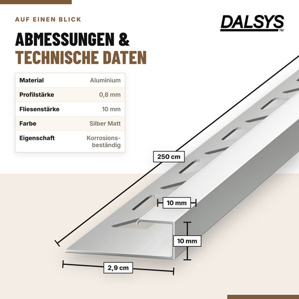 Dalsys Fliesenprofil aus Aluminium, 250 cm lang, für 10 mm Fliesenstärke mit technischem Datenblatt und Maßangaben.