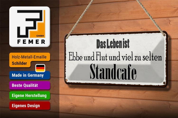 Blechschild Spruch 27x10cm Leben ist Ebbe und Flut und viel Dekoration