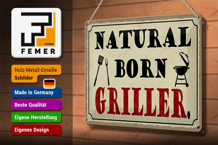 Blechschild Spruch 30x20cm natural born Griller Grillen