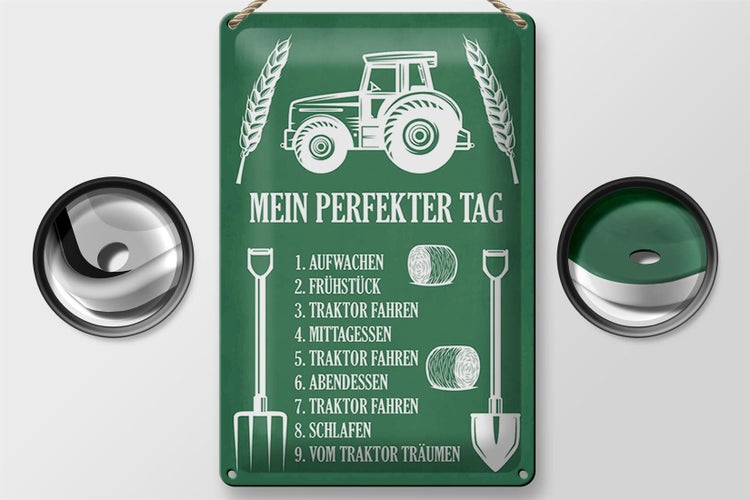 Blechschild Spruch 20x30cm mein perfekter Tag Traktor