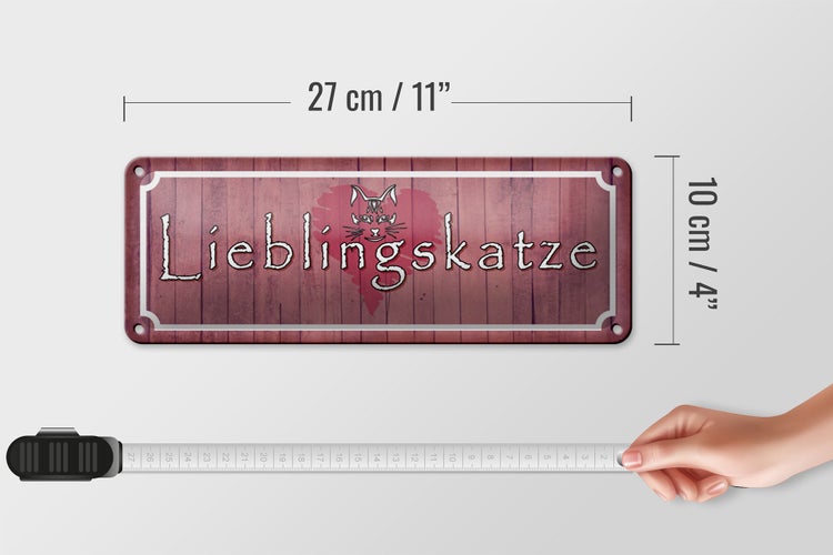 Blechschild Spruch 27x10cm Lieblingskatze Herz Katze Dekoration