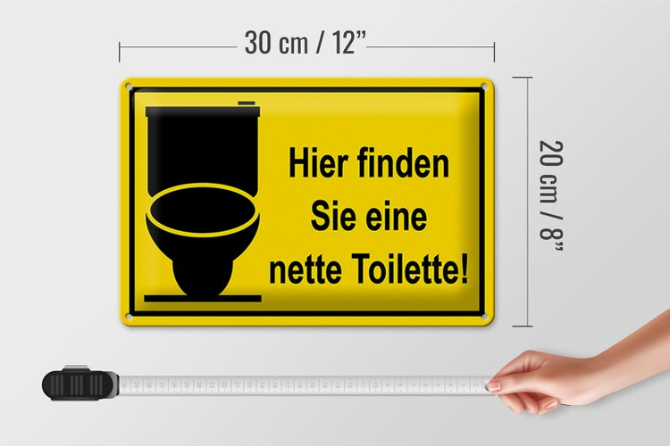 Blechschild Spruch 30x20cm Hier finden sie nette Toilette
