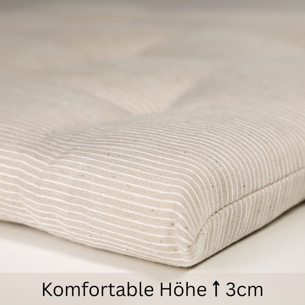 Gestreiftes Sitzkissen mit einer Höhe von 3 Zentimetern.